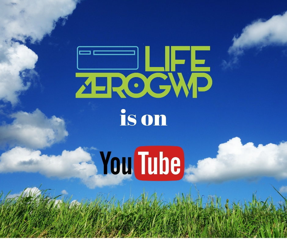 LIFE ZEROGWP is on YouTube